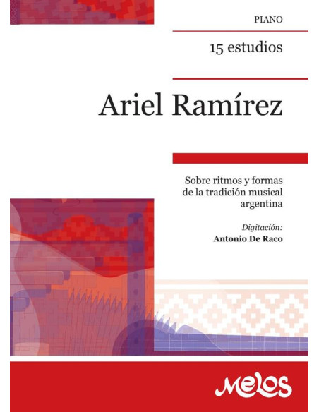 MEL1018 - 15 estudios:Sobre ritmos y formas de la tradición musical argentina