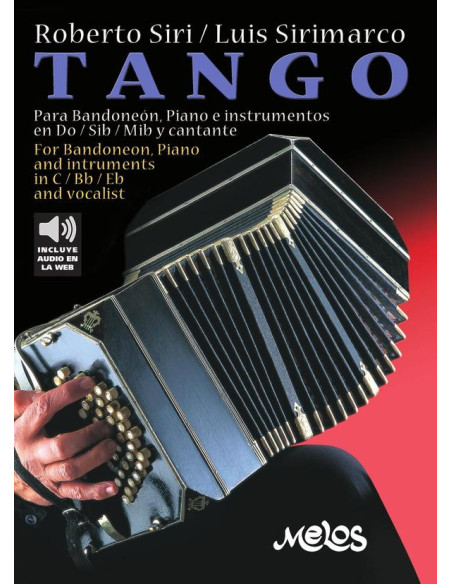 BA13800 - Tango:Para bandoneón, piano e instrumentos en Do, Sibm Mib y cantante