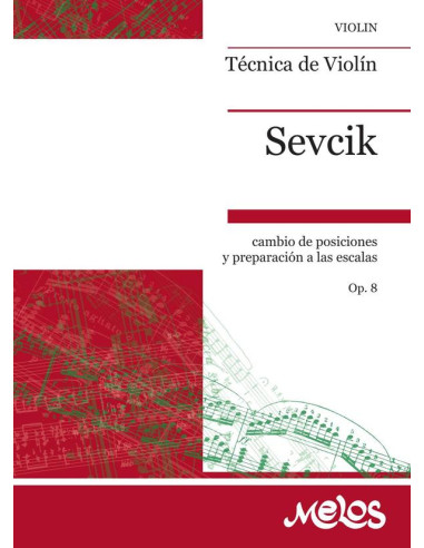 BA9173 - Técnica del violín, Op. 8:Cambio de posiciones y preparación a las escalas