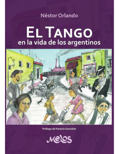 MEL2010 - El tango en la vida de los argentinos