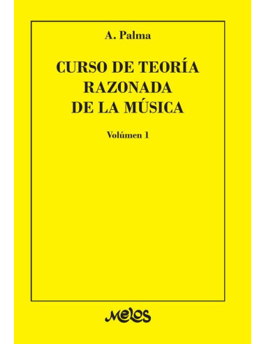 BA7361 - Curso de toría razonada de la música - Volúmen 1