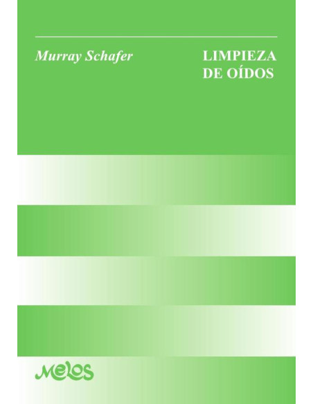 BA13314 - Limpieza de oidos:Notas para un curso de música experimental