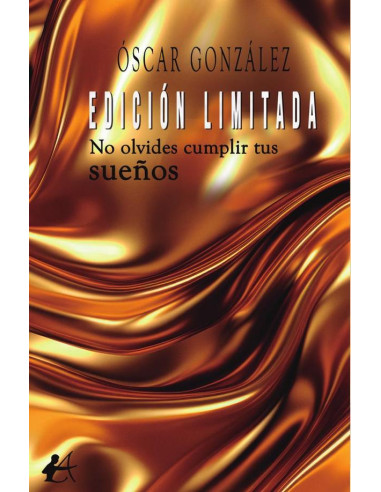 Edición limitada:No olvides cumplir tus sueños