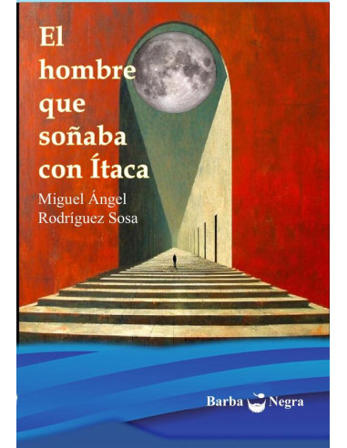 El hombre que soñaba con Ítaca