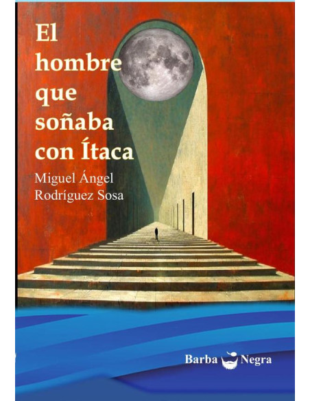 El hombre que soñaba con Ítaca