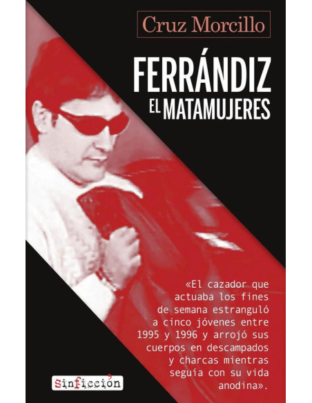 Ferrándiz, el matamujeres