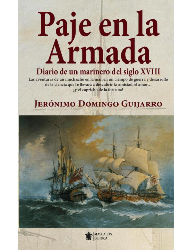 Paje en la Armada.:Diario de un marinero del siglo XVIII