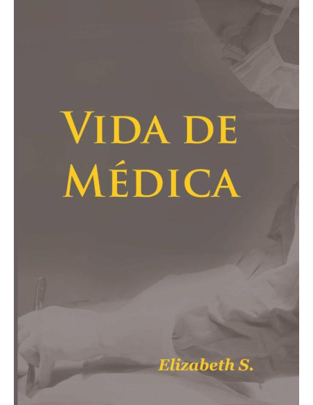 Vida De Médica