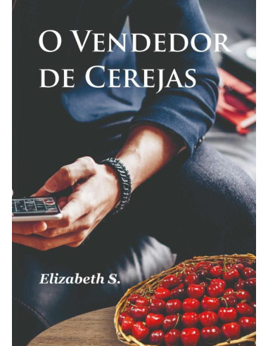 O Vendedor De Cerejas