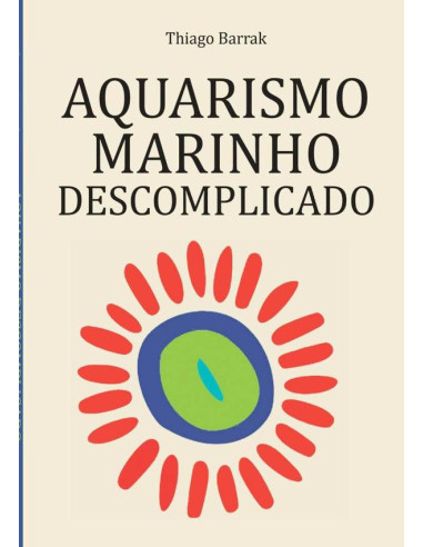 Aquarismo Marinho Descomplicado