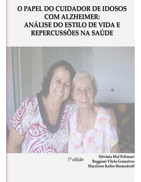 O Papel Do Cuidador De Idosos  Com Alzheimer::O PAPEL DO CUIDADOR DE IDOSOS  COM ALZHEIMER