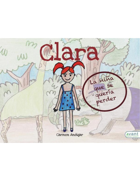 Clara, la niña que se quería perder