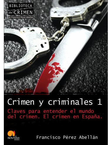 Crimen y criminales I