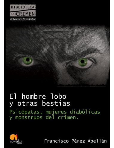 El hombre lobo y otras bestias