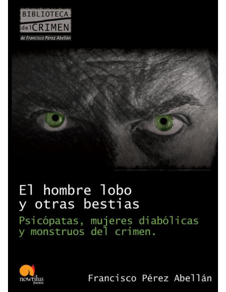 El hombre lobo y otras bestias