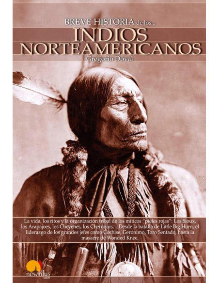 Breve historia de los indios norteamericanos