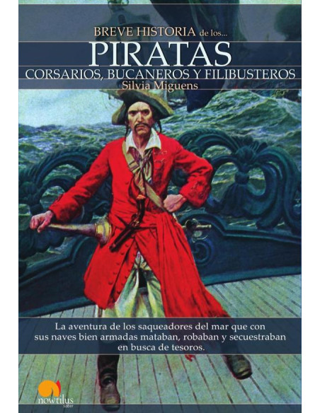 Breve historia de los piratas