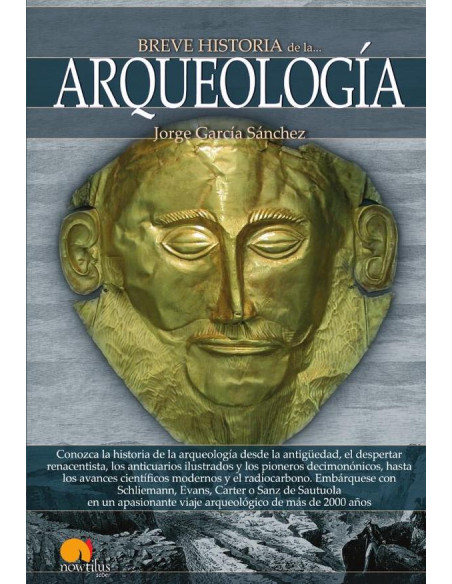 Breve historia de la arqueología