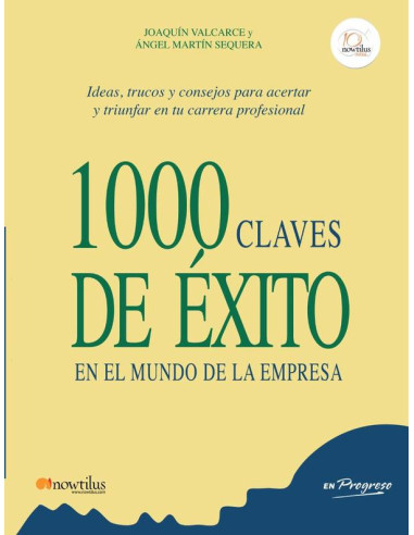 1000 claves de éxito en el mundo de la empresa