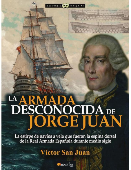 La Armada desconocida de Jorge Juan