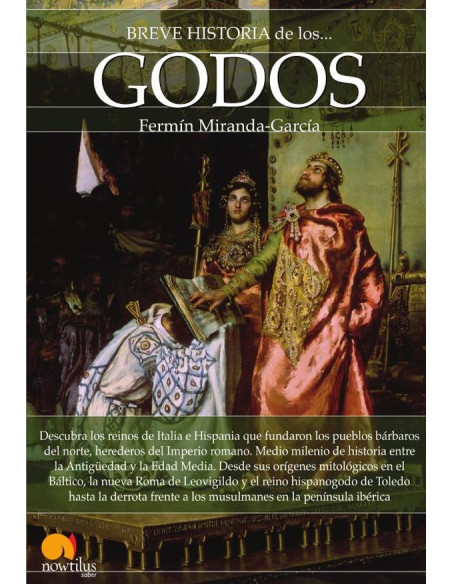 Breve historia de los godos