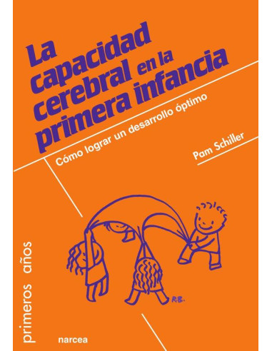 La capacidad cerebral primera infancia