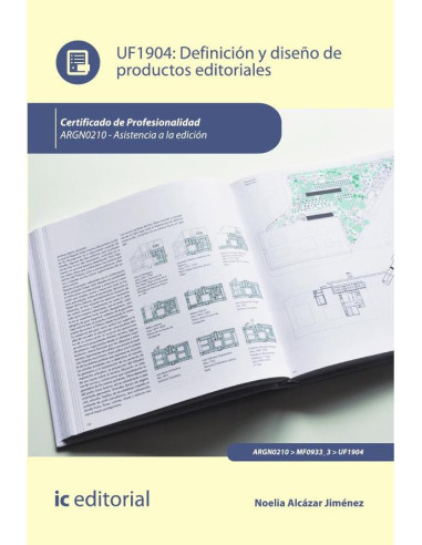 Definición y diseño de productos editoriales. ARGN0210 - Asistencia a la edición