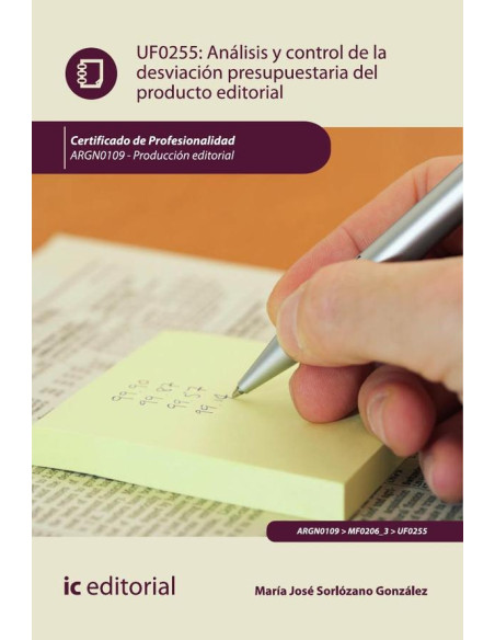 Análisis y control de la desviación presupuestaria del producto gráfico. ARGN0109 - Producción editorial