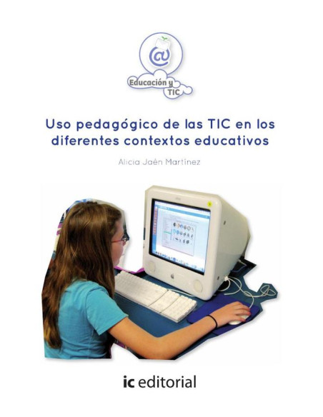 Uso pedagógico de las TIC en los diferentes contextos educativos