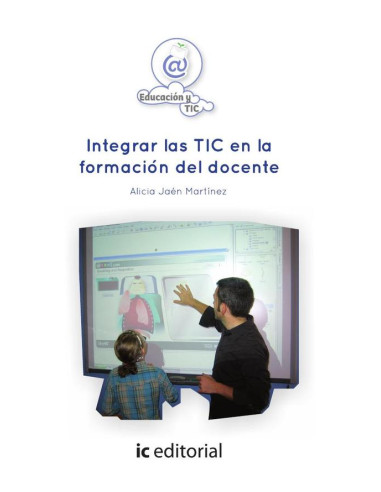 Integrar las TIC en la formación del docente