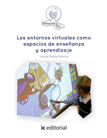 Los entornos virtuales como espacios de enseñanza y aprendizaje