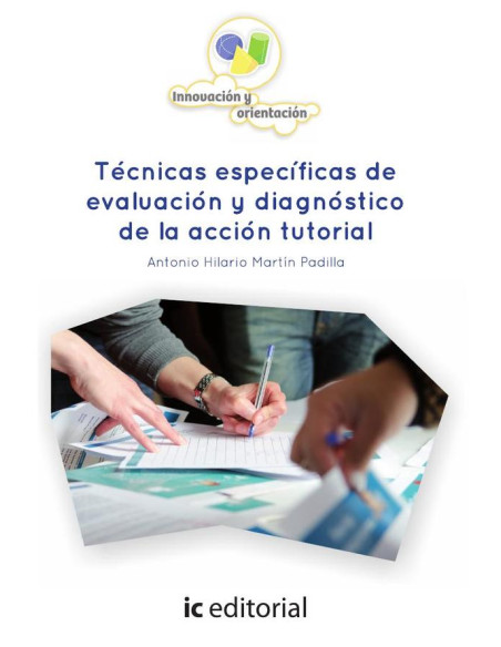 Técnicas específicas de evaluación y diagnóstico de la acción tutorial