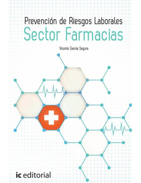 Prevención de Riesgos Laborales Básico. Sector Farmacias