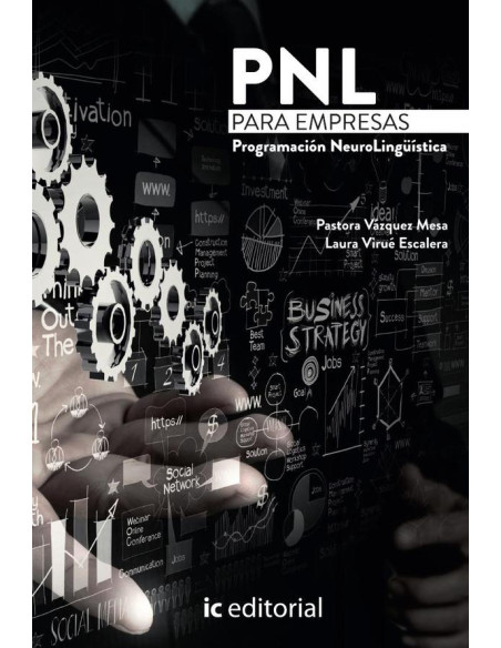 PNL para empresas. Programación Neurolingüística