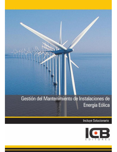 Gestión del Mantenimiento de Instalaciones de Energía Eólica