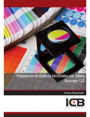 Preparación de Gráficos Vectoriales con Adobe Illustrator Cs3