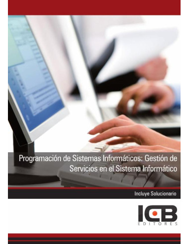 Programación de Sistemas Informáticos: Gestión de Servicios en el Sistema Informático