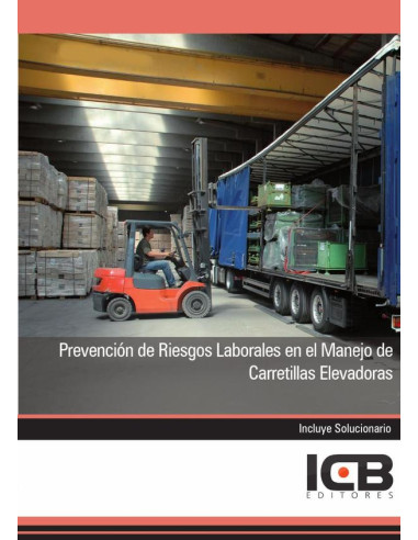 Prevención de Riesgos Laborales en el Manejo de Carretillas Elevadoras