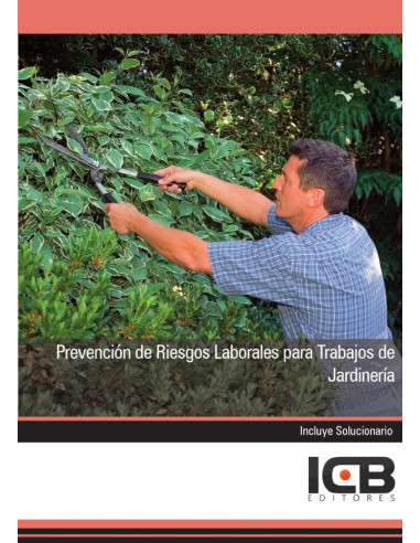 Prevención de Riesgos Laborales para Trabajos de Jardinería