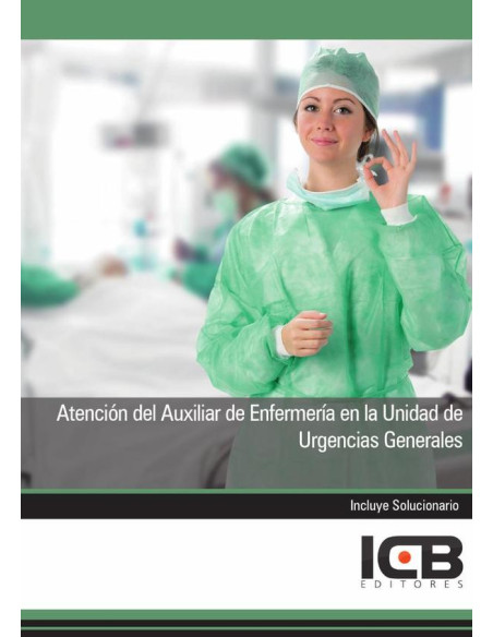 Atención del Auxiliar de Enfermería en la Unidad de Urgencias Generales