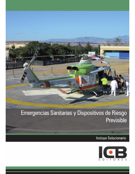 Emergencias Sanitarias y Dispositivos de Riesgo Previsible