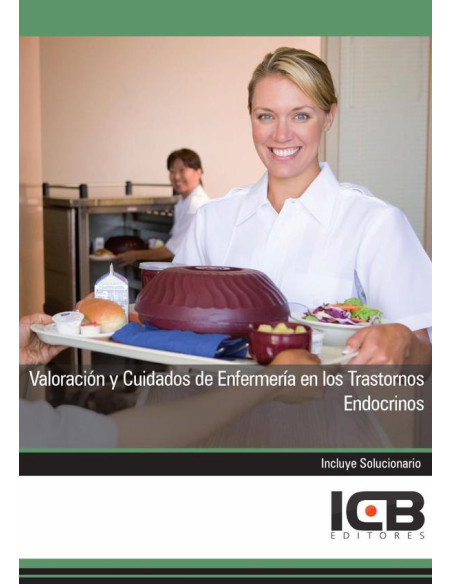 Valoración y Cuidados de Enfermería en los Trastornos Endocrinos