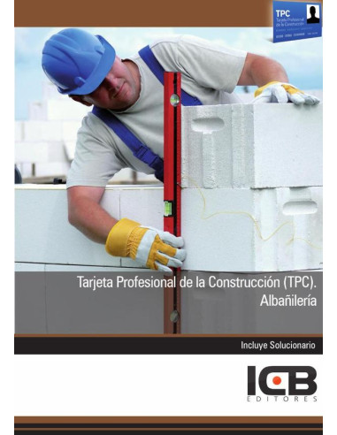 Tarjeta Profesional de la Construcción (Tpc). Albañilería