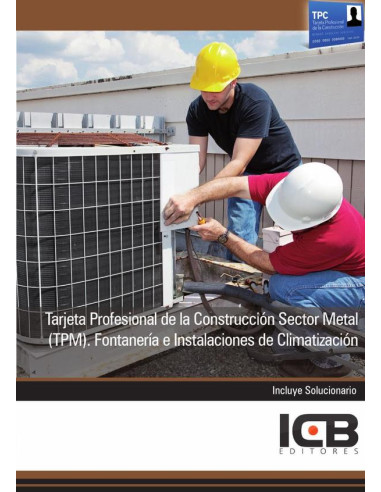 Tarjeta Profesional de la Construcción Sector Metal (Tpm). Fontanería e Instalaciones de Climatización