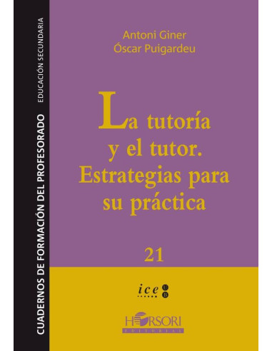 La tutoría y el tutor:Estrategias para su práctica