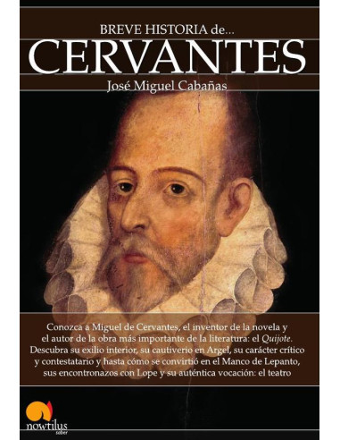 Breve historia de Cervantes