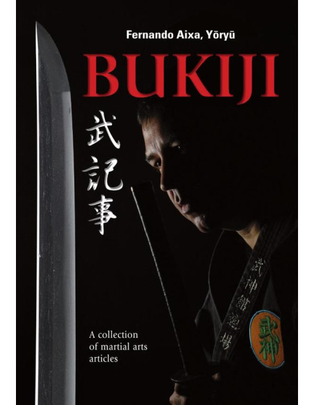 Bukiji (ENG):A Collection Of Martial Arts Articles