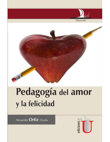 Pedagogía del amor y la felicidad