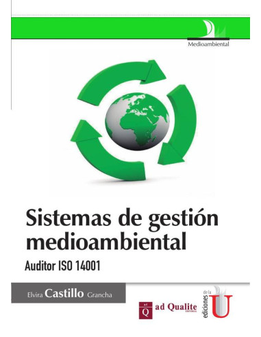 Sistemas de gestión medioambiental, auditor ISO 14001