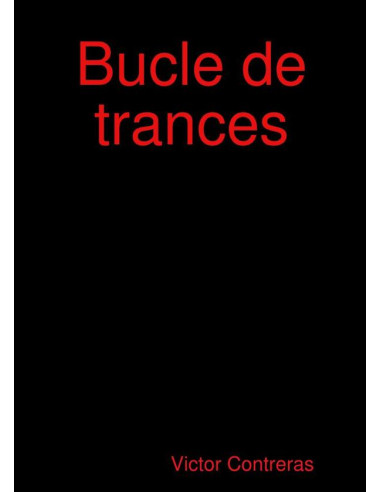 Bucle de Trances